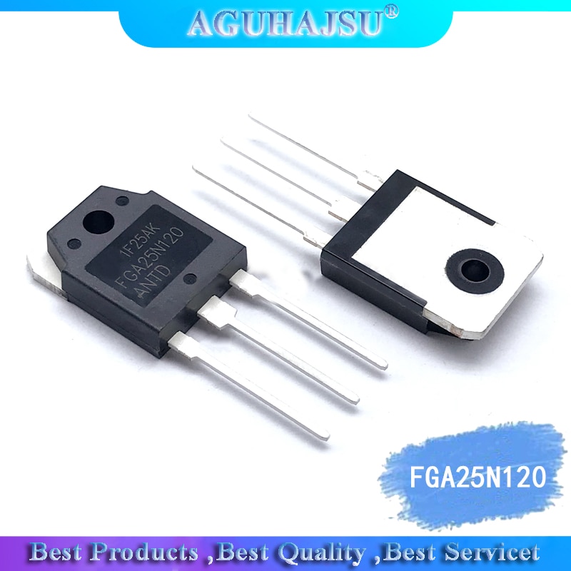 Transistor IGBT FGA25N120 - 1200V 46A, Boîtier TO-247AC, Pour Onduleurs, Commandes Moteur